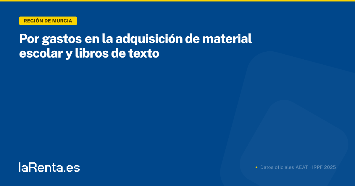 Por gastos en la adquisición de material escolar y libros de texto en ...